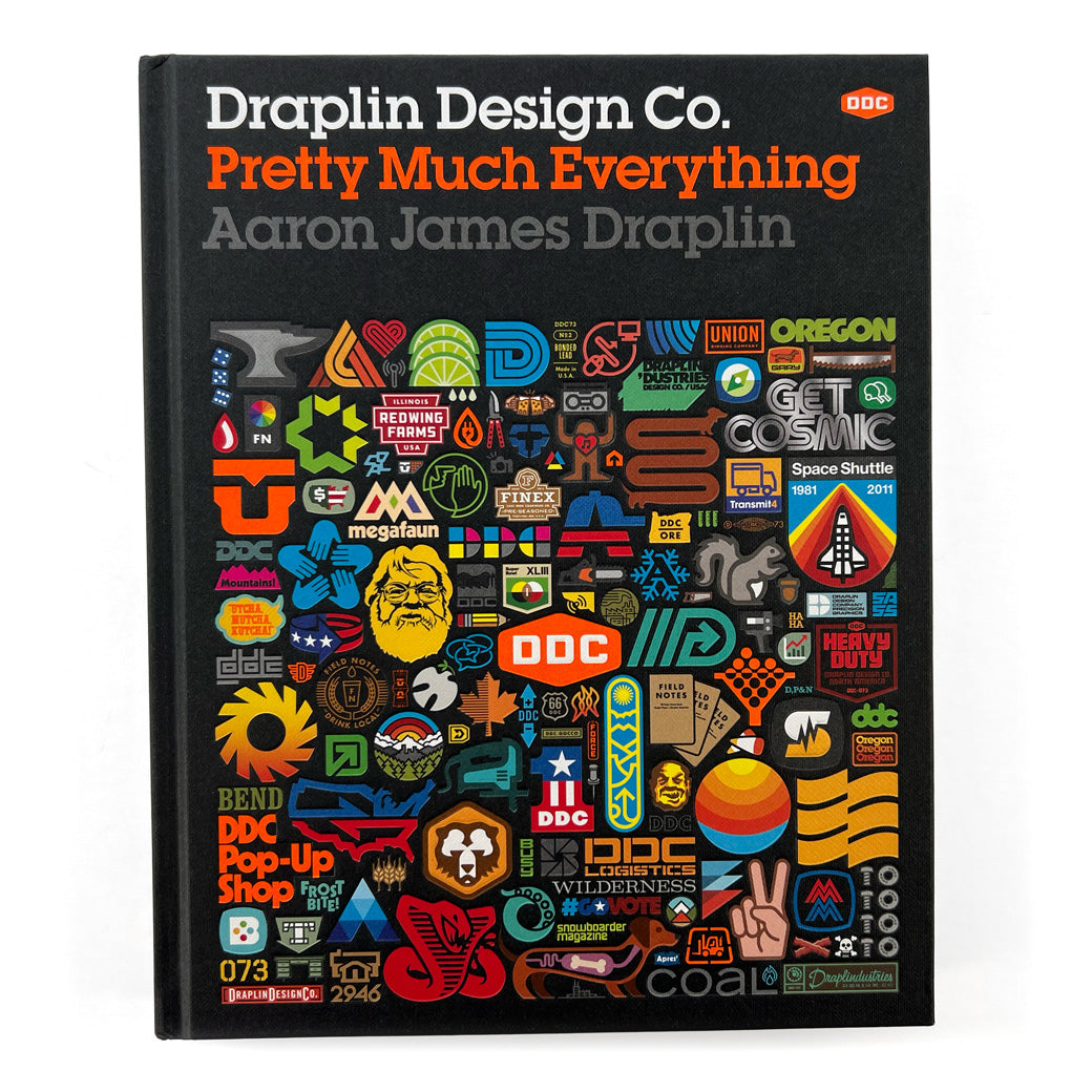 Pretty Much Everything Book - Aaron James Draplin